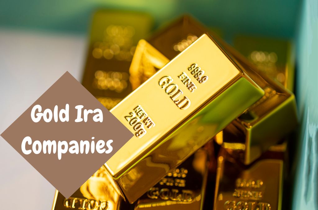 Gold Ira Companies